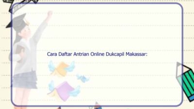 Alternatif Lain Jika Dukcapil Makassar Penuh Antrian