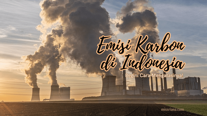 Pengaruh emisi karbon terhadap ekonomi dan kesejahteraan kaum muda