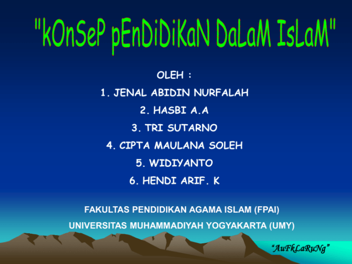 Karakteristik pendidikan islam yang unggul dan berwawasan
